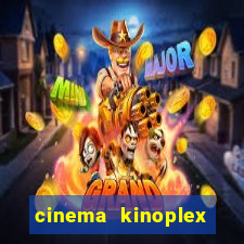 cinema kinoplex norte shopping